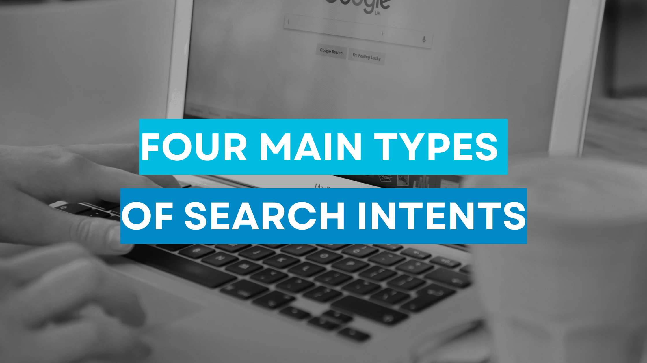 Four types of Search Intents